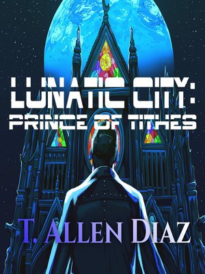 cover image of Lunatic City